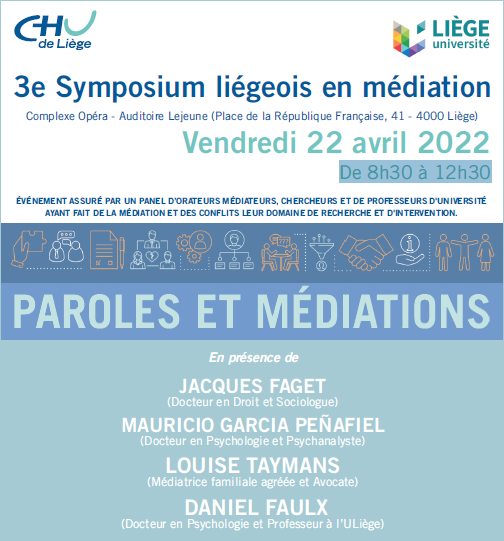 3e Symposium liégeois en médiation vendredi 22 avril 2022 de 8h30 à 12h30