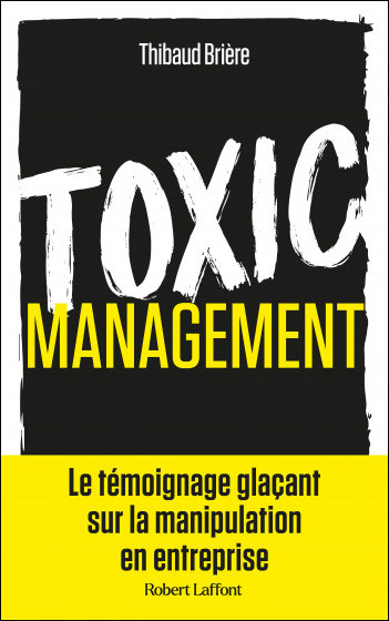 Toxic management - Thibaud Briere